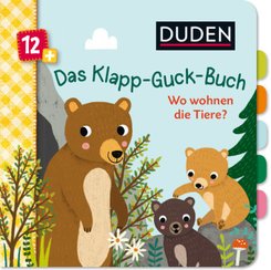 Duden - Das Klapp-Guck-Buch: Wo wohnen die Tiere?