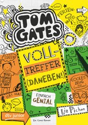 Tom Gates: Volltreffer (Daneben!)