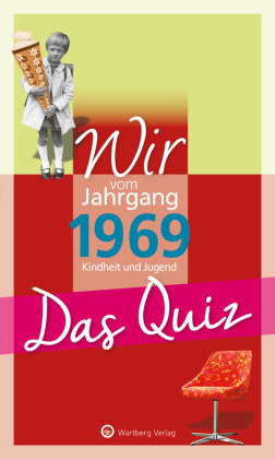 Wir vom Jahrgang 1969, Kindheit und Jugend - Das Quiz