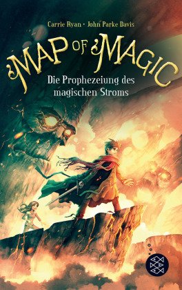 Map of Magic - Die Prophezeiung des magischen Stroms