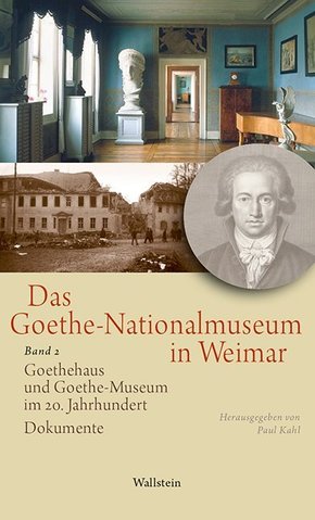 Das Goethe-Nationalmuseum in Weimar - Bd.2