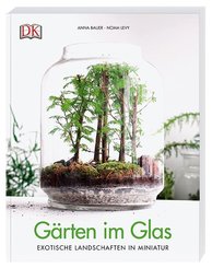 Gärten im Glas
