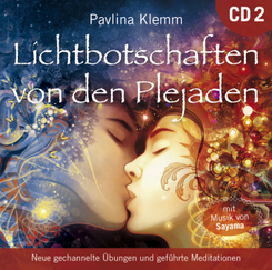 Lichtbotschaften von den Plejaden, Übungs-CD, 1 Audio-CD - Vol.2
