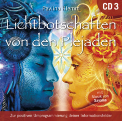 Lichtbotschaften von den Plejaden, Übungs-CD, 1 Audio-CD - Vol.3