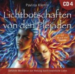 Lichtbotschaften von den Plejaden, Übungs-CD, 1 Audio-CD - Vol.4