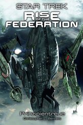 Star Trek - Rise of the Federation - Prinzipientreue
