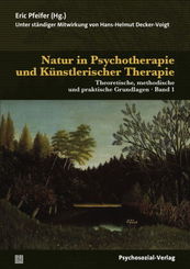 Natur in Psychotherapie und Künstlerischer Therapie, 2 Bde.