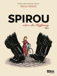 Spirou & Fantasio - Spirou oder: die Hoffnung - Tl.1