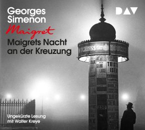 Maigrets Nacht an der Kreuzung, 3 Audio-CDs