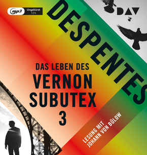 Das Leben des Vernon Subutex, 1 Audio-CD, 1 MP3 - Tl.3