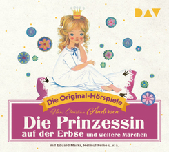 Die Prinzessin auf der Erbse und weitere Märchen, 1 Audio-CD