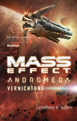 Mass Effect Andromeda - Vernichtung
