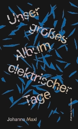 Unser großes Album elektrischer Tage