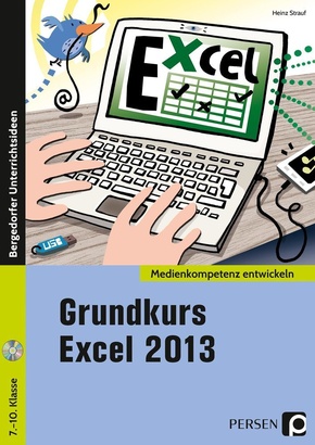 Grundkurs Excel 2013, m. 1 CD-ROM