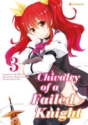 Chivalry of a Failed Knight - Bd.3