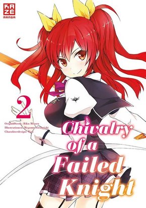 Chivalry of a Failed Knight - Bd.2