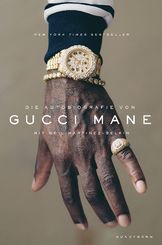 Die Autobiografie von Gucci Mane