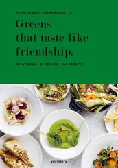 Greens that taste like friendship