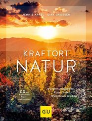 Kraftort Natur, m. Audio-CD