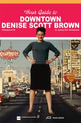 Your Guide to Downtown Denise Scott Brown