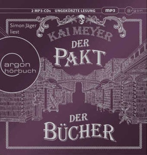 Der Pakt der Bücher, 2 Audio-CD, 2 MP3