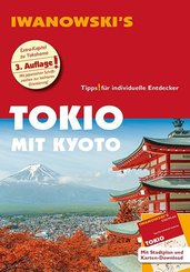Iwanowski's Tokio mit Kyoto - Reiseführer, m. 1 Karte