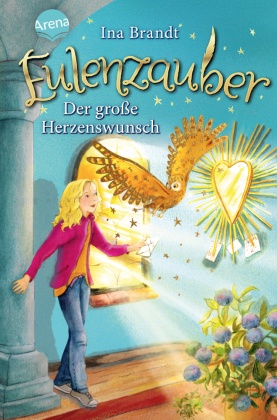 Eulenzauber - Der große Herzenswunsch