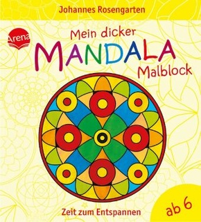 Mein dicker Mandala-Malblock - Zeit zum Entspannen