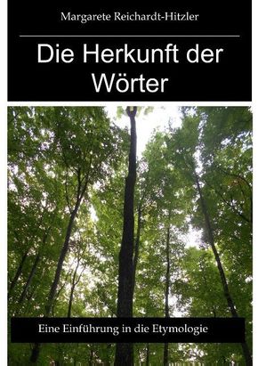 Die Herkunft der Wörter