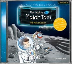 Der kleine Major Tom. Hörspiel 3. Die Mondmission, Audio-CD