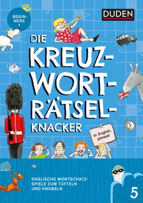 Die Kreuzworträtselknacker - Englisch 1. Lernjahr