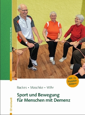Sport und Bewegung für Menschen mit Demenz