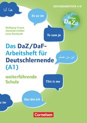 "Das bin ich" - das DaZ/DaF Arbeitsheft für Deutschlernende (A1) weiterführende Schule - Mit Aufgaben zum Gestalten, Sch