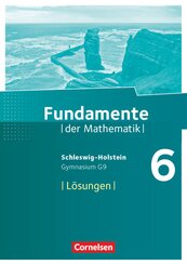 Fundamente der Mathematik - Schleswig-Holstein G9 - 6. Schuljahr
