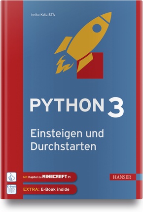 Python 3 - Einsteigen und Durchstarten