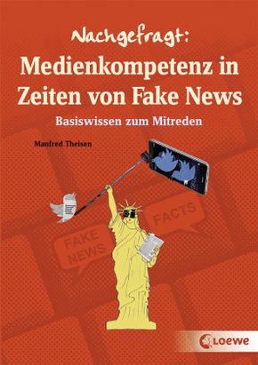 Nachgefragt: Medienkompetenz in Zeiten von Fake News