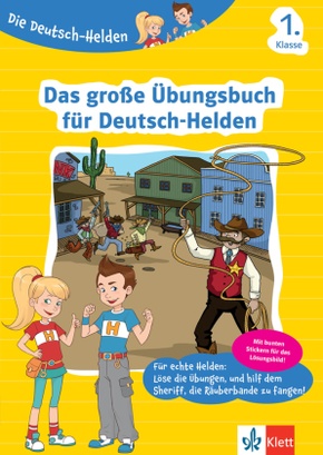 Das große Übungsbuch für Deutsch-Helden 1. Klasse