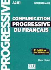Communication progressive du français, Niveau intermédiaire, Livre avec 450 exercices + Audio-CD