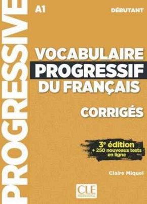 Vocabulaire progressif du Français, Niveau débutant (3ème édition), Corrigés + Audio-CD