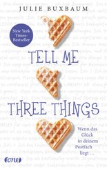 Tell me three things