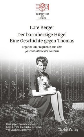 Der barmherzige Hügel - Eine Geschichte gegen Thomas