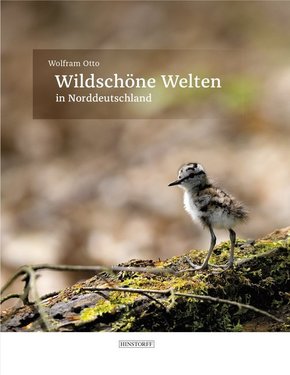 Wildschöne Welten in Norddeutschland