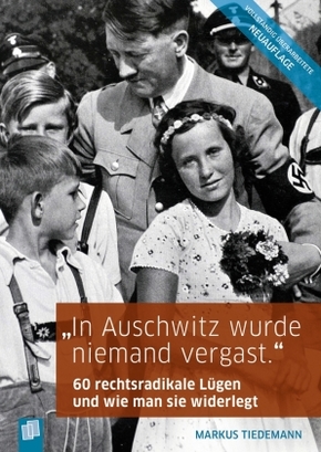 "In Ausschwitz wurde niemand vergast."