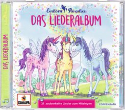 Einhorn-Paradies: Das Liederalbum (CD), Audio-CD