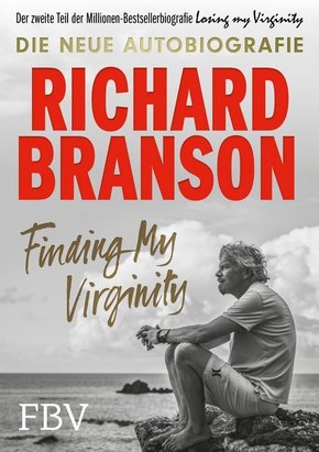 Finding My Virginity - Richard Branson Die neue Autobiografie