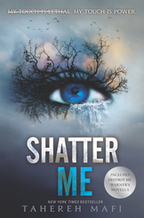 Shatter Me (Rauer Buchschnitt)
