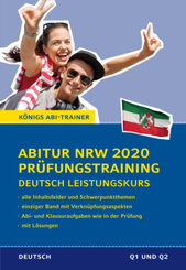 Abitur NRW 2020 Prüfungstraining - Deutsch Leistungskurs