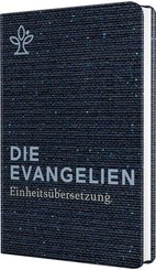 Klein-Ausgabe Die Evangelien Einheitsübersetzung