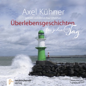 Überlebensgeschichten für jeden Tag, 3 Audio-CD, MP3