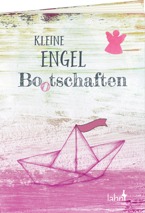 Kleine Engel-Bo(o)tschaften